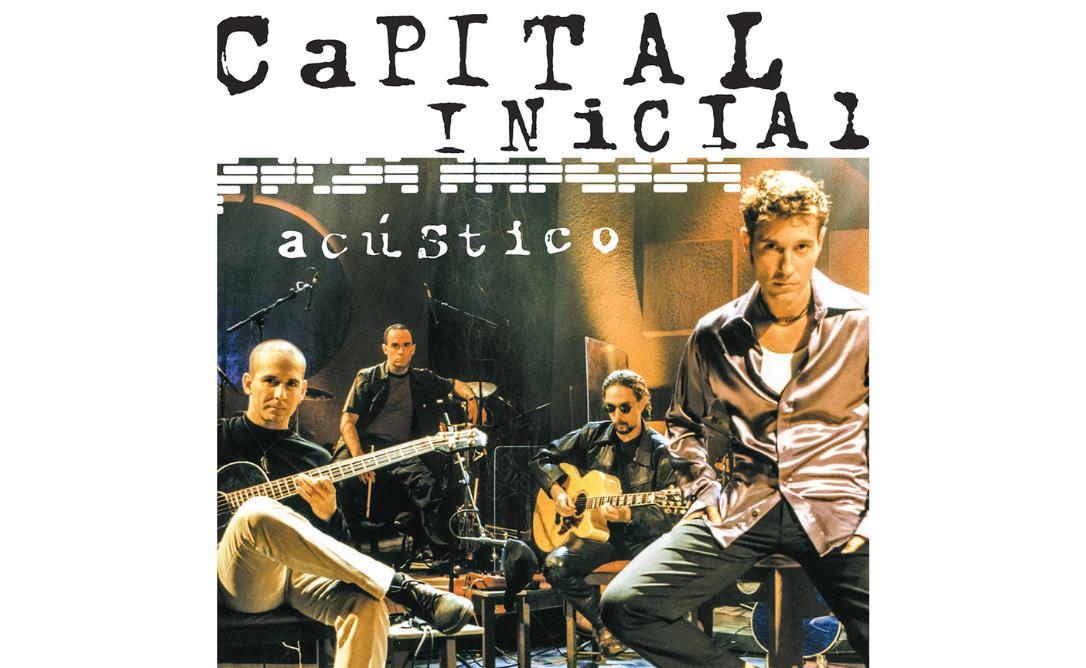 Capital Inicial relança seu Acústico em vinil duplo para celebrar os 25 anos de um marco do pop rock brasileiro